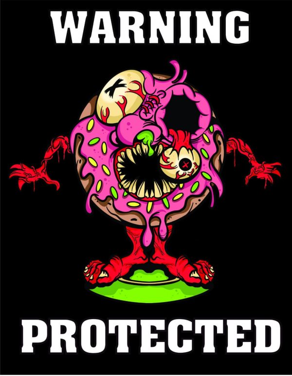Warning: Donut Monster
